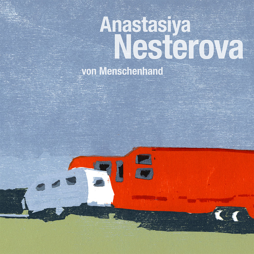 Katalog »Anastasiya Nesterova - von Menschenhand« (2018)